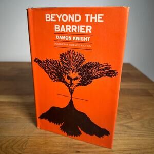 Beyond The Barrier Damon Knight Doubleday Science Fiction 1964 Book Club HC DJ